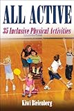 All Active: 35 Inclusive Physical Activities