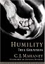 Humility: True Greatness Humility: True Greatness