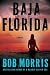 Baja Florida (Zack Chasteen Series)