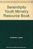 Serendipity youth ministry resource book
