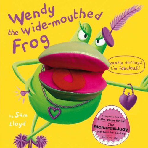 Wendy the Wide Mouthed Frog