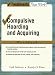 Compulsive Hoarding and Acquiring: Workbook (C Ttw T Treatments That Work)
