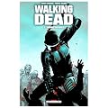 Walking Dead, Tome 5 : Monstrueux