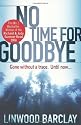 No Time For Goodbye
