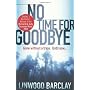 No Time For Goodbye by Linwood Barclay