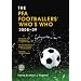 The PFA Footballers' Who's Who 2008-09 (Pfa Footballers' Who's Who (Soccer))