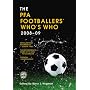 The PFA Footballers' Who's Who 2008-09 (Pfa Footballers' Who's Who (Soccer))
