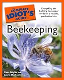 The Complete Idiots Guide to Beekeeping