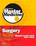 Surgery : a core text with self-assessment