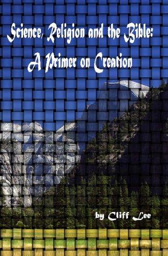 Science, Religion and the Bible: A Primer on Creation under Creationism in The Books Store