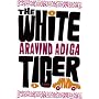 The White Tiger: A Novel