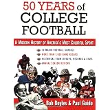 50 Years of College Football: A Modern History of America's Most Colorful Sport