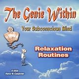 The Genie Within Training (Relaxation) Routines