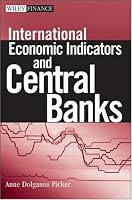 International Economic Indicators and Central Banks (Wiley Finance)