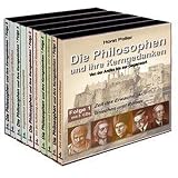 Die Philosophen und ihre Kerngedanken - Von der Antike bis zur Gegenwart: Gesamtausgabe in 5 Folgenvon "Horst Poller"