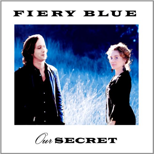 Original album cover of Our Secret by Fiery Blue