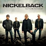 Gotta Be Somebody