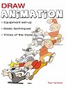 Draw Animation: Equipment Set-Up*Basic Techniques*Tricks of the Trade