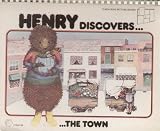 Henry discovers - the town