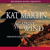 Against the Wind: The Raines of Wind Canyon, Book 1 | Kat Martin