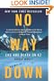 No Way Down: Life and Death on K2