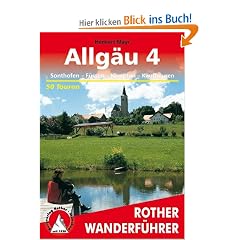 Allg�u, Band 4: Sonthofen, F�ssen, Kempten, Kaufbeuren (Rother Wanderf�hrer)