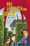 Das Labyrinth der W�nsche