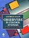 Observers in Control Systems: A Practical Guide