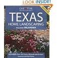 Texas Home Landscaping by Roger Holmes Mr. and Greg Grant Mr.