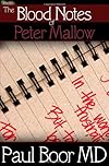 The Blood Notes of Peter Mallow