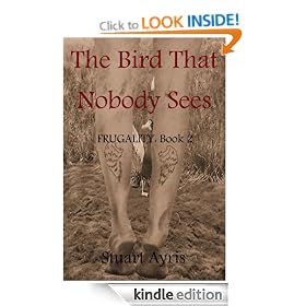 The Bird That Nobody Sees (FRUGALITY: Book 2)