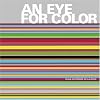 Eye for Color, An