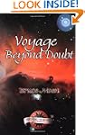 VOYAGE BEYOND DOUBT