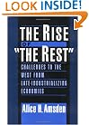 The Rise of "The Rest": Challenges to the West from Late-Industrializing Economies