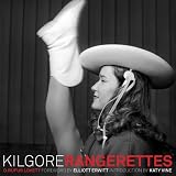 Kilgore Rangerettes (Clifton & Shirley Caldwell Texas Heritage Series)