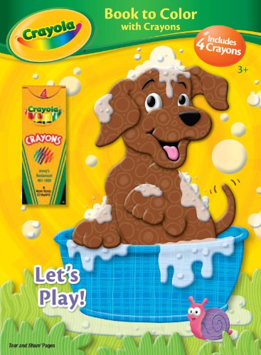 Crayola: Let's Play! Book to Color with Crayons