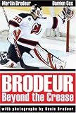 Brodeur: Beyond the Crease