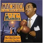 Click here to buy Relax and Mambo by  Machito .