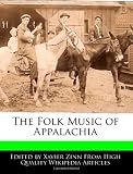 The Folk Music of Appalachia