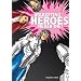 Marketing Heroes never die: Der BAM-Faktor f�r Coachs, Trainer und Berater