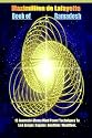 Book Of Ramadosh.13 Anunnaki-Ulema Mind Power Techniques To Live Longer,Happier,Healthier,Wealthier: Paranormal,Alien Life,Occult,Extraterrestrials,UFO,Supernatural,Psi,Esp,Multiple Dimensions
