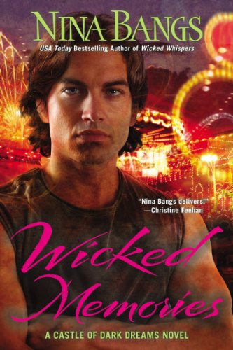 Wicked Memories (Castle of Dark Dreams)