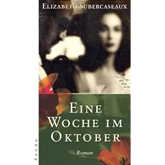 Eine Woche im Oktober: Roman