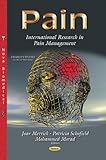 Pain : international research in pain management