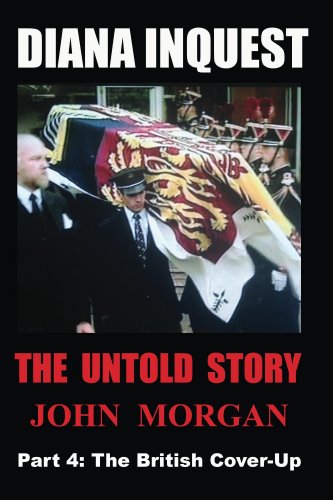Diana Inquest: The British Cover-Up