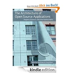 The Architecture of Open Source Applications