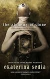 The Alchemy Of Stone