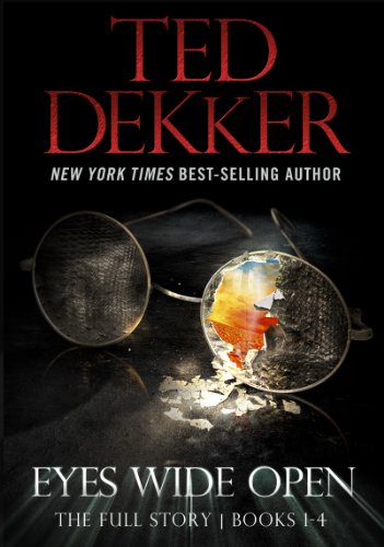 Ted Dekker's Novel 'Eyes Wide Open' Full Story Releases in February 2013 Ted Dekker's Novel 'Eyes Wide Open' Full Story Releases in February 2013