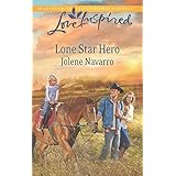 lone star hero love inspired