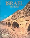 Israel: The Land (Lands, Peoples, and Cultures)